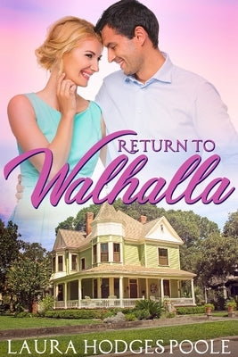 Return to Walhalla by Poole, Laura Hodges