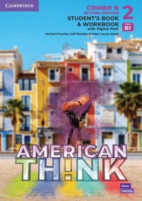 Think Level 2 Student's Book and Workbook with Digital Pack Combo B American English by Puchta, Herbert
