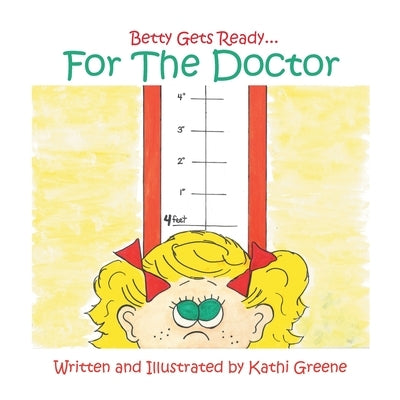 Betty Gets Ready...For the Doctor by Greene, Kathi
