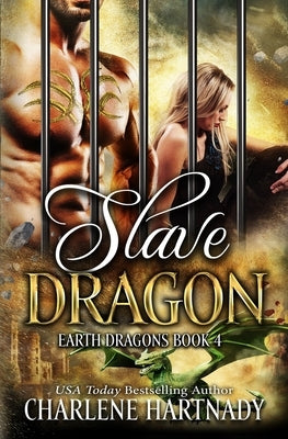 Slave Dragon by Hartnady, Charlene