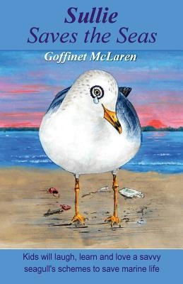 Sullie Saves The Seas by McLaren, Goffinet