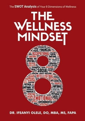 The Wellness Mindset by Olele, Ifeanyi