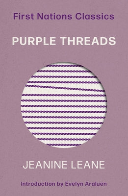 Purple Threads by Leane, Jeanine
