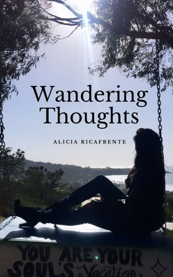 Wandering Thoughts by Ricafrente, Alicia