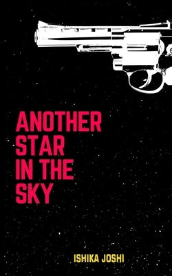 Another Star in the Sky by Johnson, Matthew