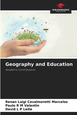 Geography and Education by Cavalmoretti Marcelos, Renan Luigi