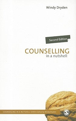 Counselling in a Nutshell by Dryden, Windy