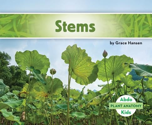 Stems by Hansen, Grace