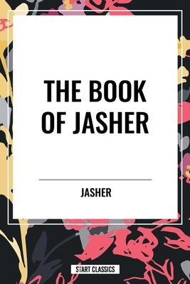 Book of Jasher by Jasher
