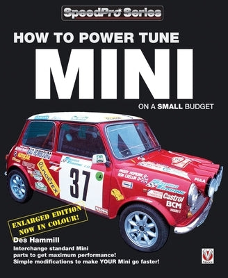 How to Power Tune Minis on a Small Budget: New Updated & Revised Edition by Hammill, Des
