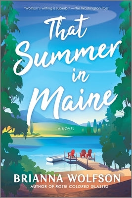 That Summer in Maine by Wolfson, Brianna