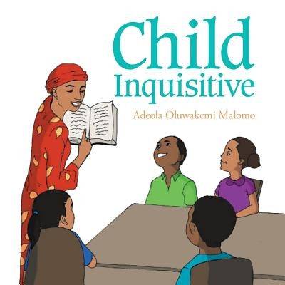 Child Inquisitive by Malomo, Adeola Oluwakemi