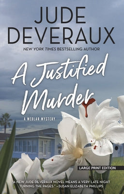 A Justified Murder by Deveraux, Jude