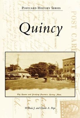 Quincy by Pepe, William J.
