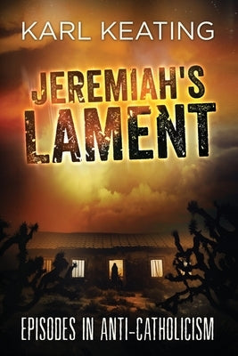 Jeremiah's Lament by Keating, Karl