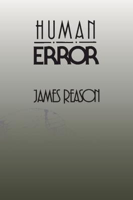 Human Error by Reason, James