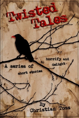 Twisted Tales by Toms, Christian