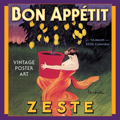 2026 Bon App?tit: Vintage Food Posters Wall Calendar by Buyenlarge, Inc