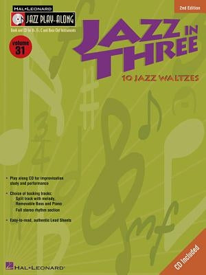 Jazz in Three: Jazz Play-Along Volume 31 [With CD (Audio)] by Hal Leonard Corp