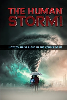 The Human Storm by Lebrun, Nicson