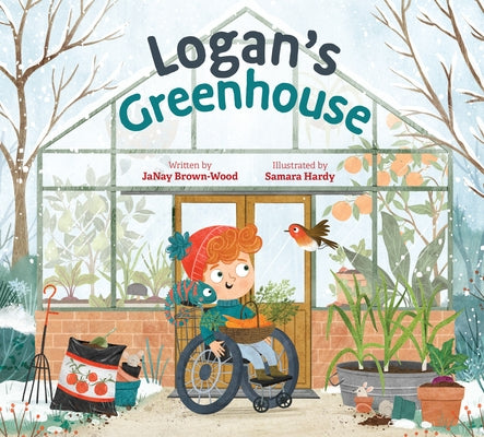 Logan's Greenhouse by Brown-Wood, Janay
