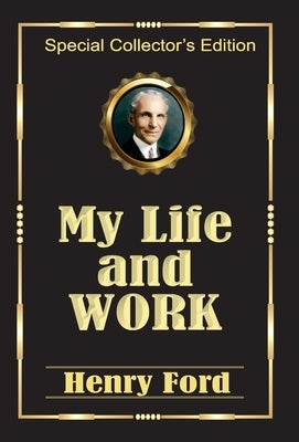 My Life and Work by Ford, Henry