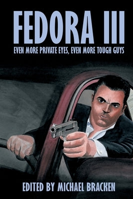 Fedora III by Bracken, Michael