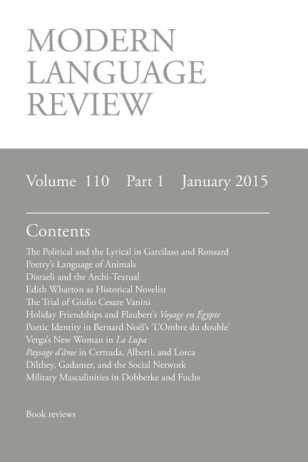 Modern Language Review (110: 1) January 2015 by Connon, D. F.