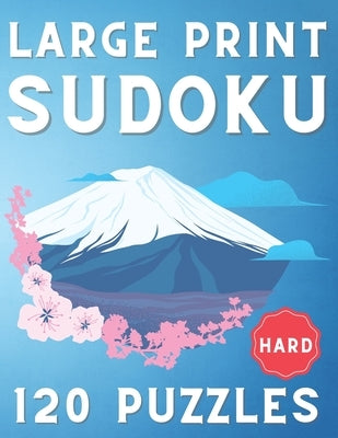 Large Print Sudoku: 120 Hard Sudoku Puzzles, One Sudoku Per Page, Hard Sudoku Book ( Sudoku Puzzle Book for Everyone ) by Press, Puzzlr