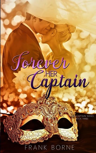 Forever Her Captain by Borne, Frank