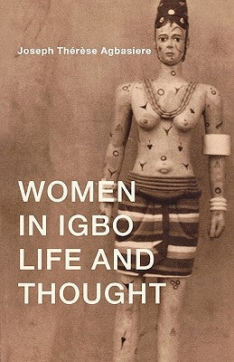 Women in Igbo Life and Thought by Ardener, Shirley