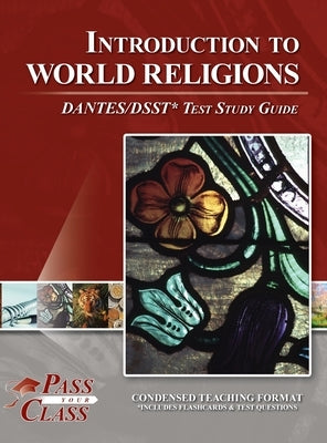 Introduction to World Religions DANTES / DSST Test Study Guide by Passyourclass
