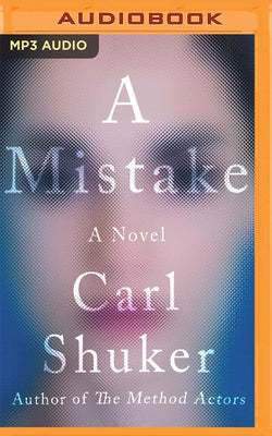 A Mistake by Shuker, Carl