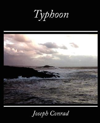 Typhoon by Conrad, Joseph