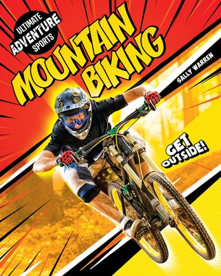 Mountain Biking by Warren, Sally