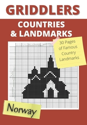 Griddlers Countries and Landmarks: Nonograms Puzzle Books, Nonogram, Hanjie, Picross or Griddlers Logic Puzzles Black and White ( Nonogram Book ) by Bottlerz, Happy