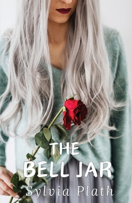 The Bell Jar by Plath, Sylvia