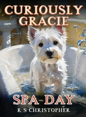 Curiously Gracie - Spa Day by Christopher, Richard