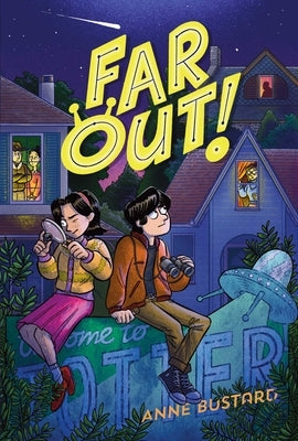 Far Out! by Bustard, Anne