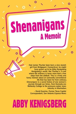 Shenanigans: A Memoir by Kenigsberg, Abby