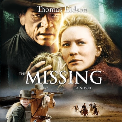 The Missing by Eidson, Thomas