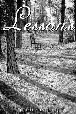 Lessons by Fontenot, Jonah