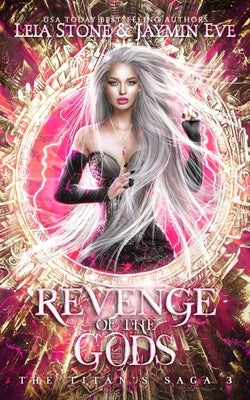 Revenge of The Gods by Eve, Jaymin