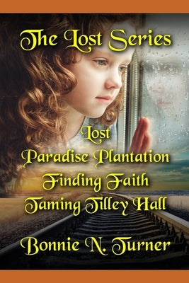 The Lost Series: Lost by Turner, Bonnie N.