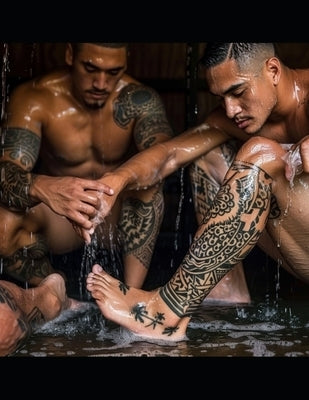 Ink on Feet - Hawaiian Men and Their Foot Tattoos: Exploring the Unique Foot Tattoos of Hawaii's Men by Akana, Keanu