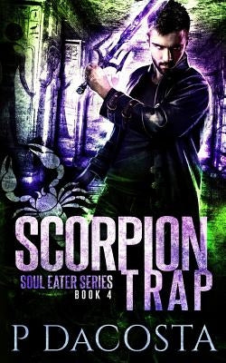 Scorpion Trap by Dacosta, Pippa