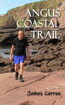 Angus Coastal Trail by Carron, James