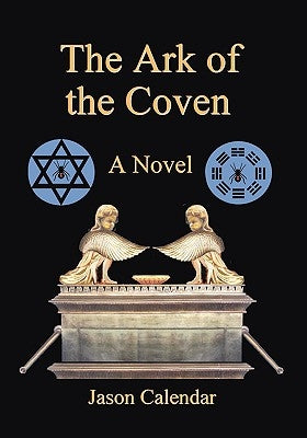 The Ark of the Coven by Calendar, Jason