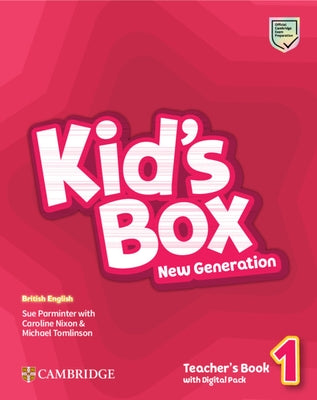 Kid's Box New Generation Level 1 Teacher's Book with Digital Pack British English by Parminter, Sue