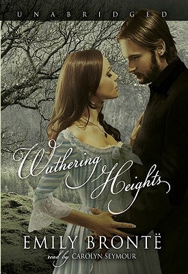 Wuthering Heights by Bronte, Emily